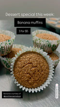 Load image into Gallery viewer, Muffins:  Pre-order 9/8
